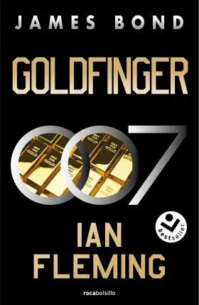 Goldfinger (James Bond 007 Libro 7)