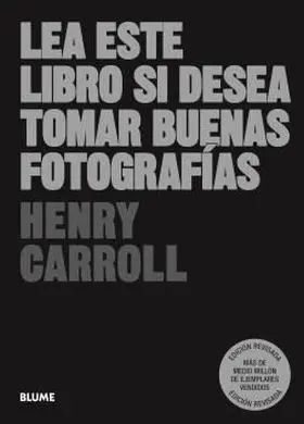 Lea este Libro si Desea Tomar Buenas Fotografias (2023)