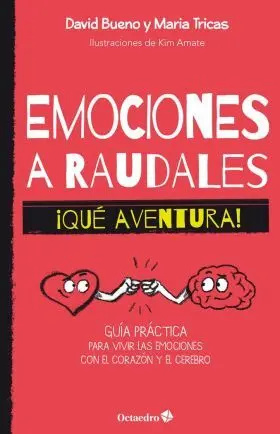 Emociones a Raudales. ¡Qué Aventura!