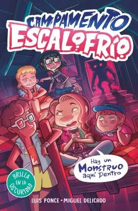 Campamento Escalofrio 2 - Hay un Monstruo Aqui dentro