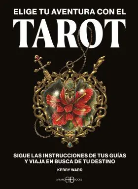 Elige tu Aventura con el Tarot