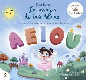 Magia de las Letras, la (Aprende con los Cokitos 2)