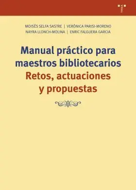 Manual Práctico para Maestros Bibliotecarios