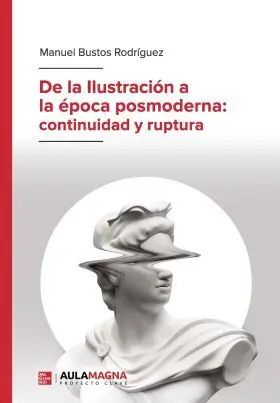 De la Ilustración a la Época Posmoderna