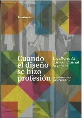 Cuando el Diseño se Hizo Profesion
