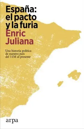 España: el Pacto y la Furia