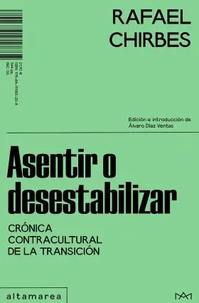 Asentir o Desestabilizar