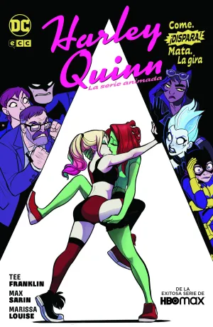 Harley Quinn - la Serie Animada - Come, Dispara, Mata: la Gira