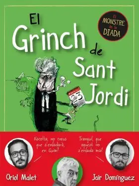 Grinch de Sant Jordi, el