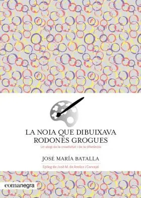 Noia que Dibuixava Rodones Grogues, la