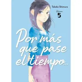 Por Más que Pase el Tiempo... 05