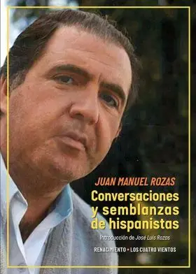Conversaciones y Semblanzas de Hispanistas