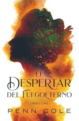Despertar del Fuego Eterno, el