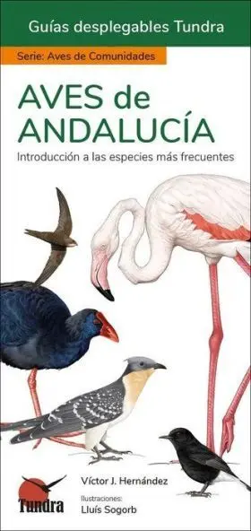 Aves de Andalucia - Guias Desplegables Tundra