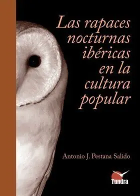 Las Rapaces Ibericas Nocturnas en la Cultura Popular