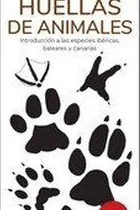 Huellas de Animales 17ª Ed - Guias Desplegables Tundra