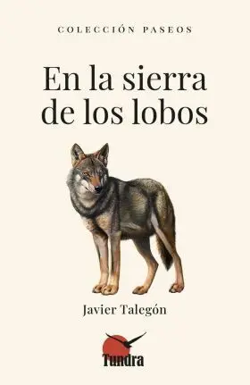 En la Sierra de los Lobos