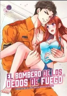 El Bombero de los Dedos de Fuego 1