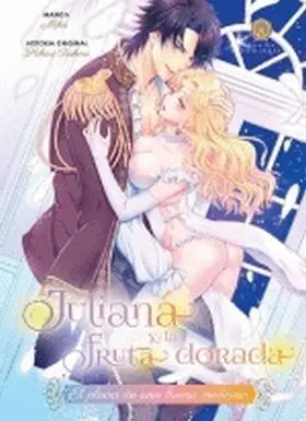 Juliana y la Fruta Dorada