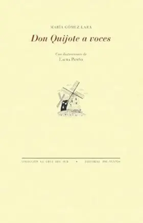 Don Quijote a Voces