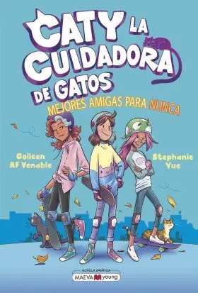 Caty la Cuidadora de Gatos 2: Mejores Amigas para Nunca