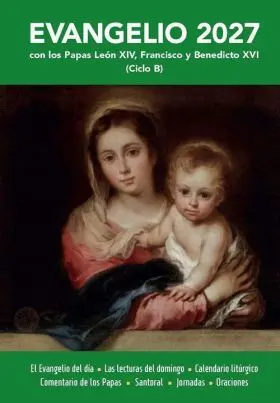 Evangelio 2027. Letra Pequeña (Ciclo B)