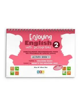 Enjoying English With Pictograms 2. Activity Book 1