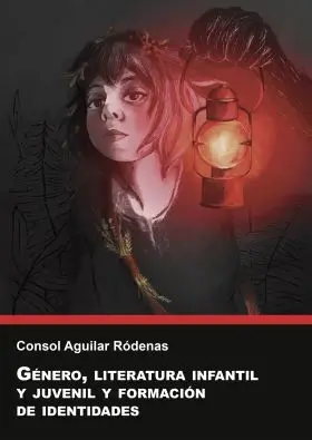 Genero, Literatura Infantil y Juvenil y Formacion de Identidades