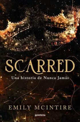 Scarred: una Historia de Nunca Jamas