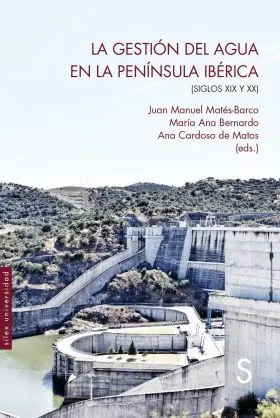 La Gestión del Agua en la Península Ibérica