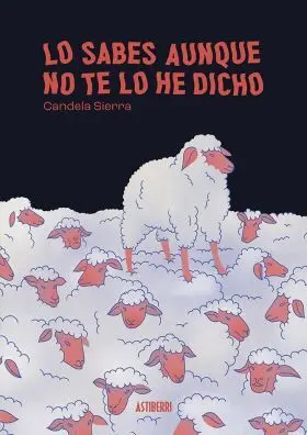 Lo Sabes Aunque no te lo He Dicho