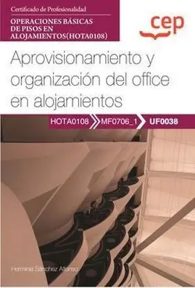 Manual Aprovisionamiento y Organizacion del Office en Alojamientos