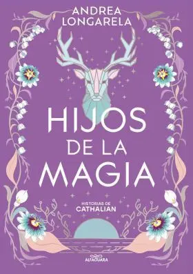 Hijos de la Magia (Historias de Cathalian 2)