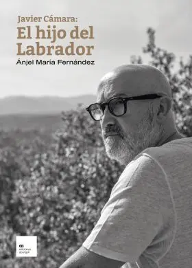Javier Cámara: el Hijo del Labrador
