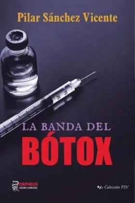 Banda del Botox, la