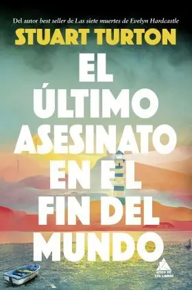 El Último Asesinato en el Fin del Mundo