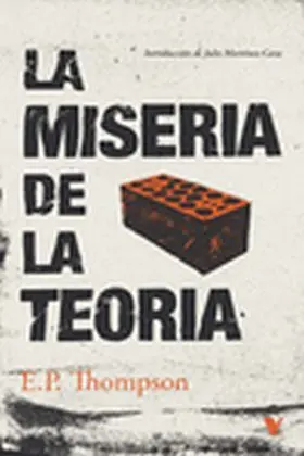 Miseria de la Teoria, la