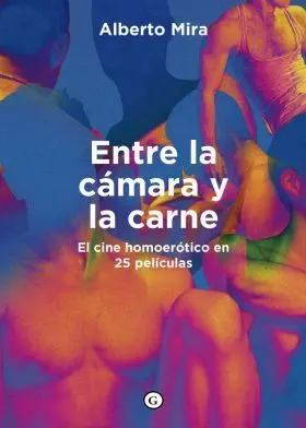 Entre la Camara y la Carne