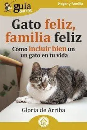 Guíaburros: Gato Feliz, Familia Feliz
