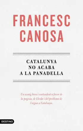 Catalunya no Acaba a la Panadella