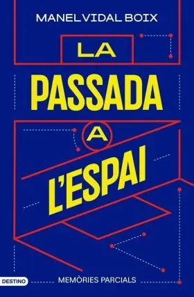 La Passada a L´espai