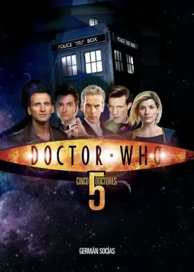Doctor Who. Cinco Doctores.