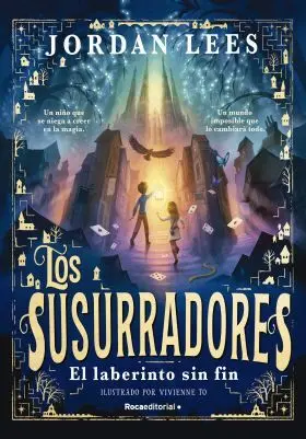 Susurradores 1, los - el Laberinto sin Fin