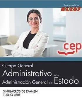 Cuerpo Geral Admvo de la Admon Gral Estado Turno Libre Simulacros de e