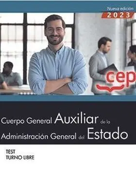 Cuerpo General Auxiliar de la Administración del Estado (Turno Libre)