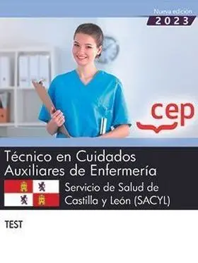 Test. Técnico en Cuidados Auxiliares de Enfermería. Servicio de Salud de Castill