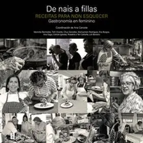 De Nais a Fillas. Receitas para Non Esquecer