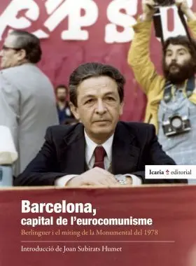Barcelona, Capital de Leurocomunisme