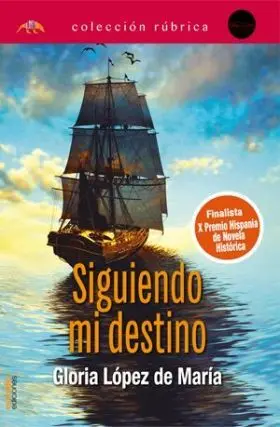 Siguiendo mi Destino