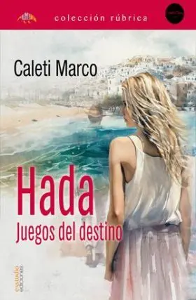 Hada. Juegos del Destino